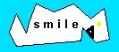 smilegif.gif (11225 Byte)